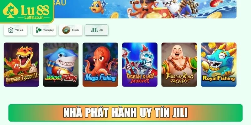 Nhà phát hành uy tín JILI