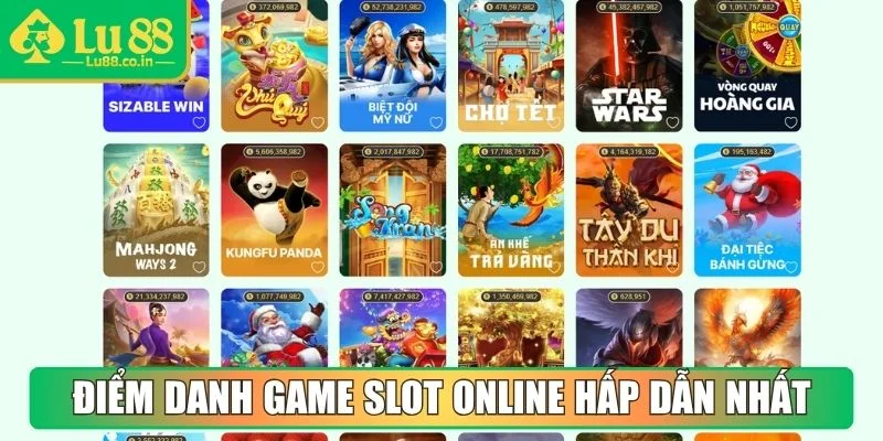 Điểm danh các tựa game Slot online hấp dẫn nhất