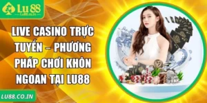 Live Casino trực tuyế