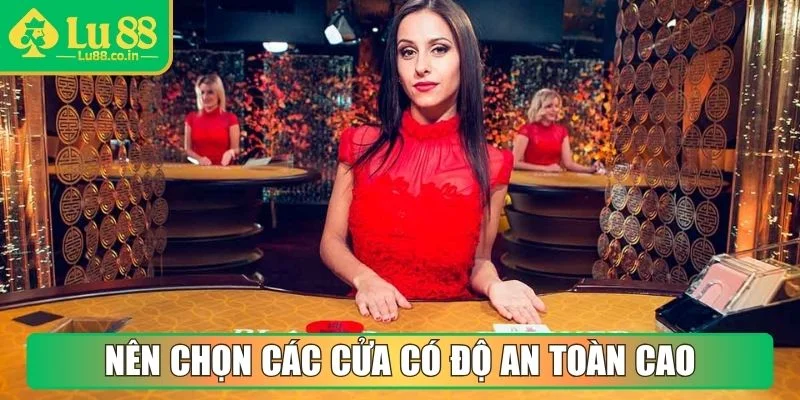 Nên chọn các cửa có độ an toàn cao