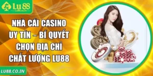 nhà cái Casino uy tín